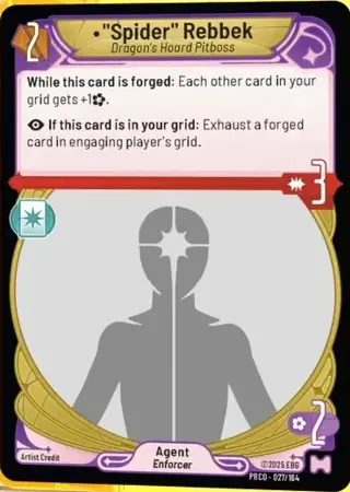 Spider Rebbek, Dragon's Hoard Pitboss